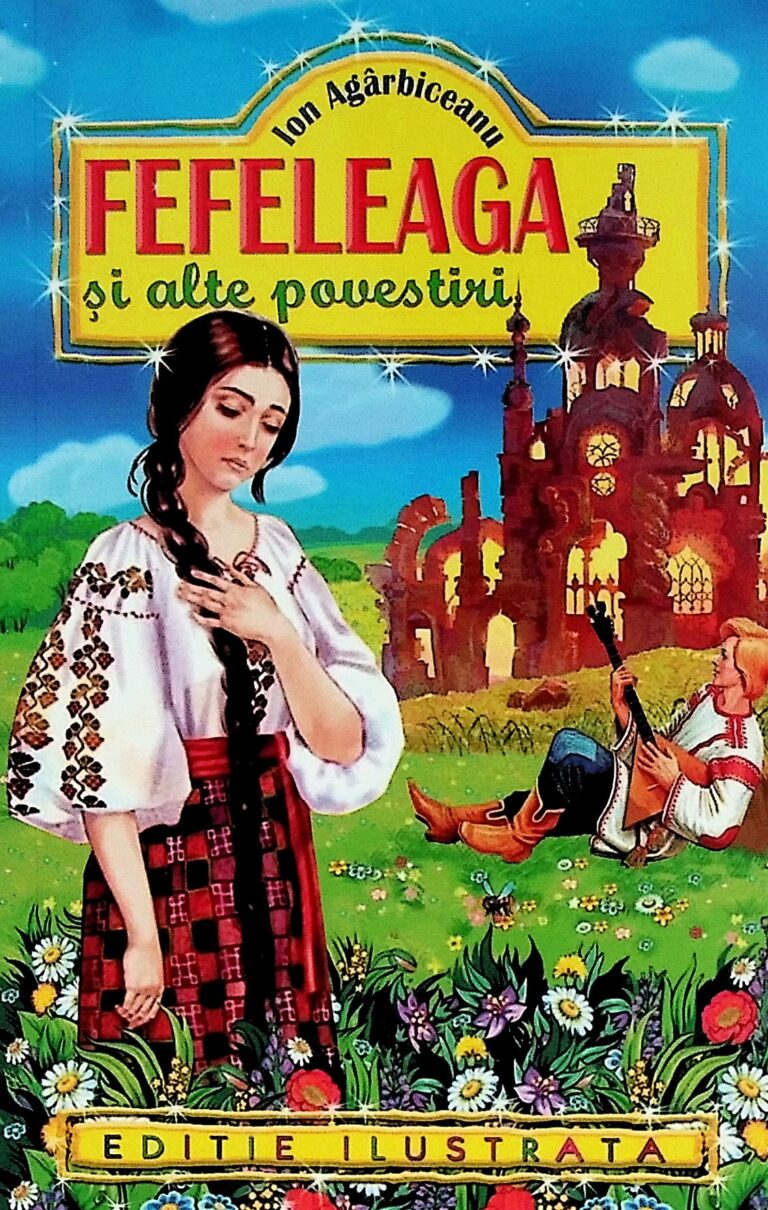 Fefeleaga si alte povestiri
