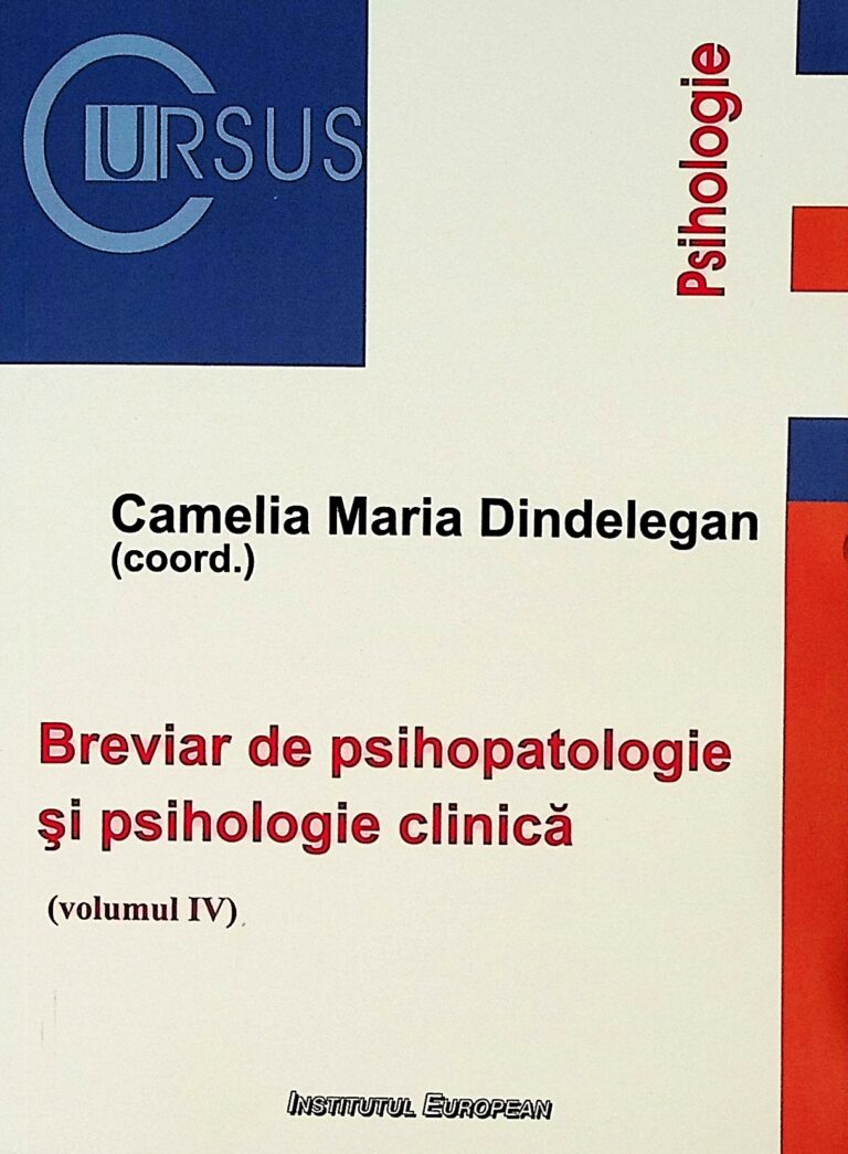 Breviar de psihopatologie si psihologie clinica, vol. IV