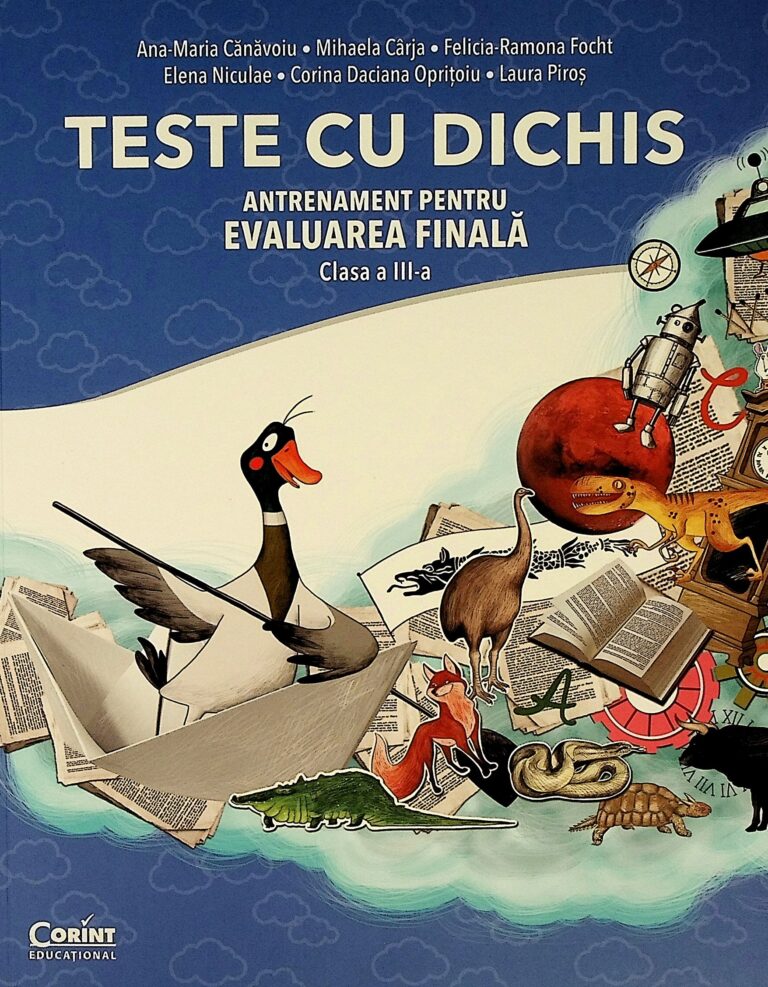 Teste cu dichis. Antrenament pentru Evaluarea finala, clasa a III-a