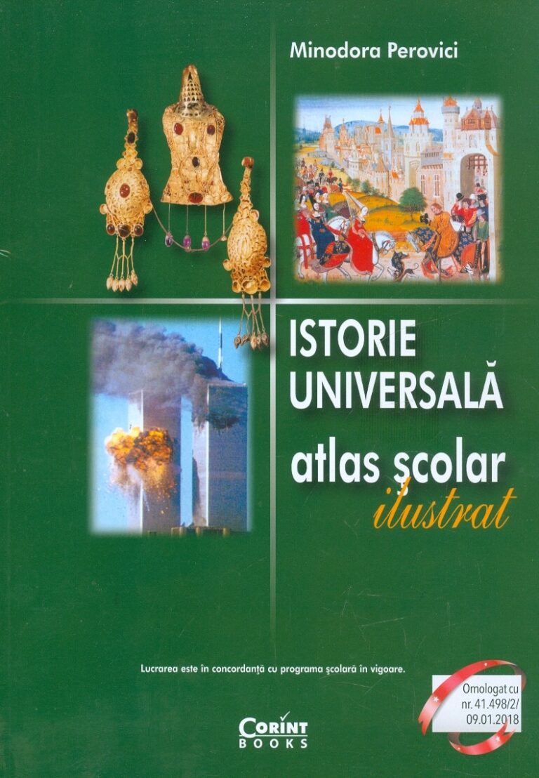 Istorie universala - Atlas scolar ilustrat