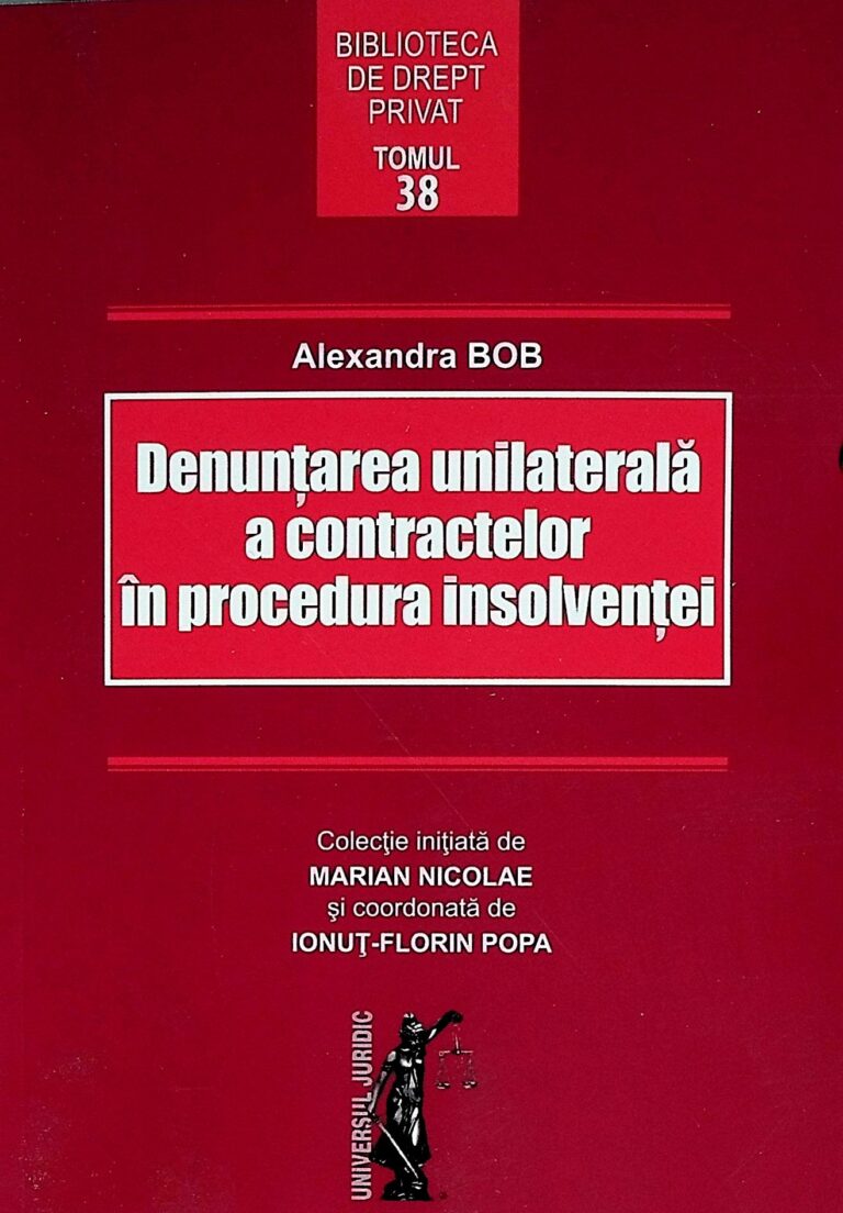 Denuntarea unilaterala a contractelor in procedura insolventei