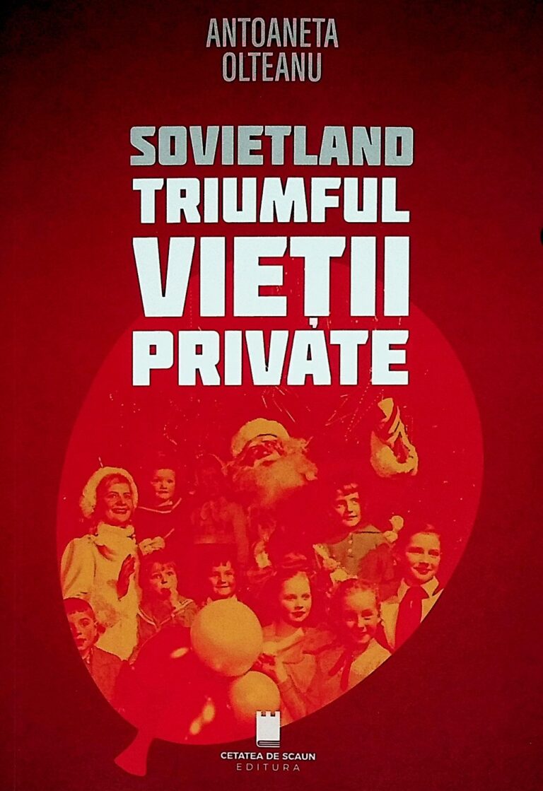 Sovietland - Triumful vietii private