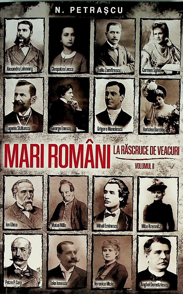Mari romani, vol. II - La rascruce de veacuri