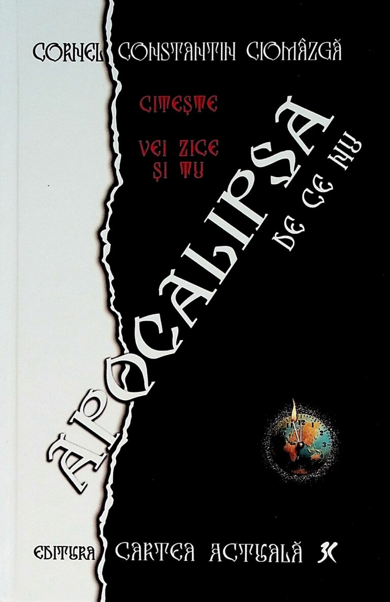 Apocalipsa de ce nu