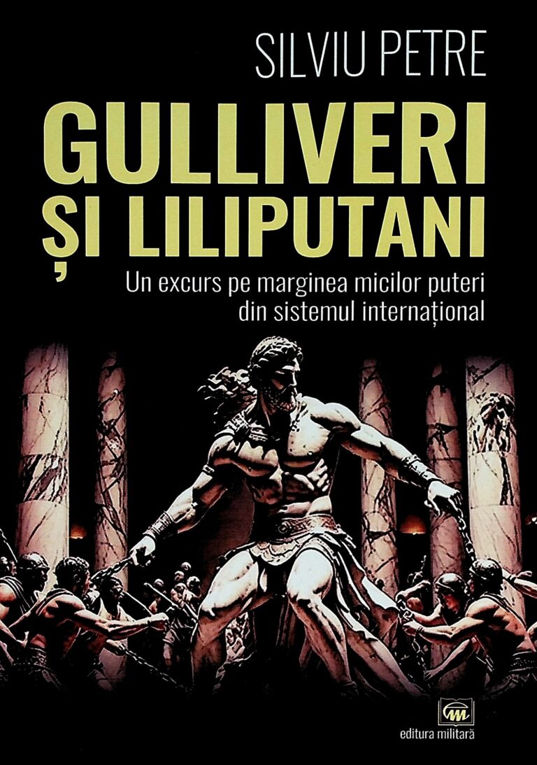 Gulliveri si Liliputani. Un excurs pe marginea micilor puteri din sistemul international
