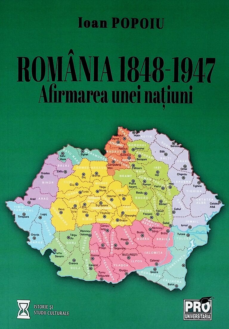 Romania 1848-1947 - Afirmarea unei natiuni
