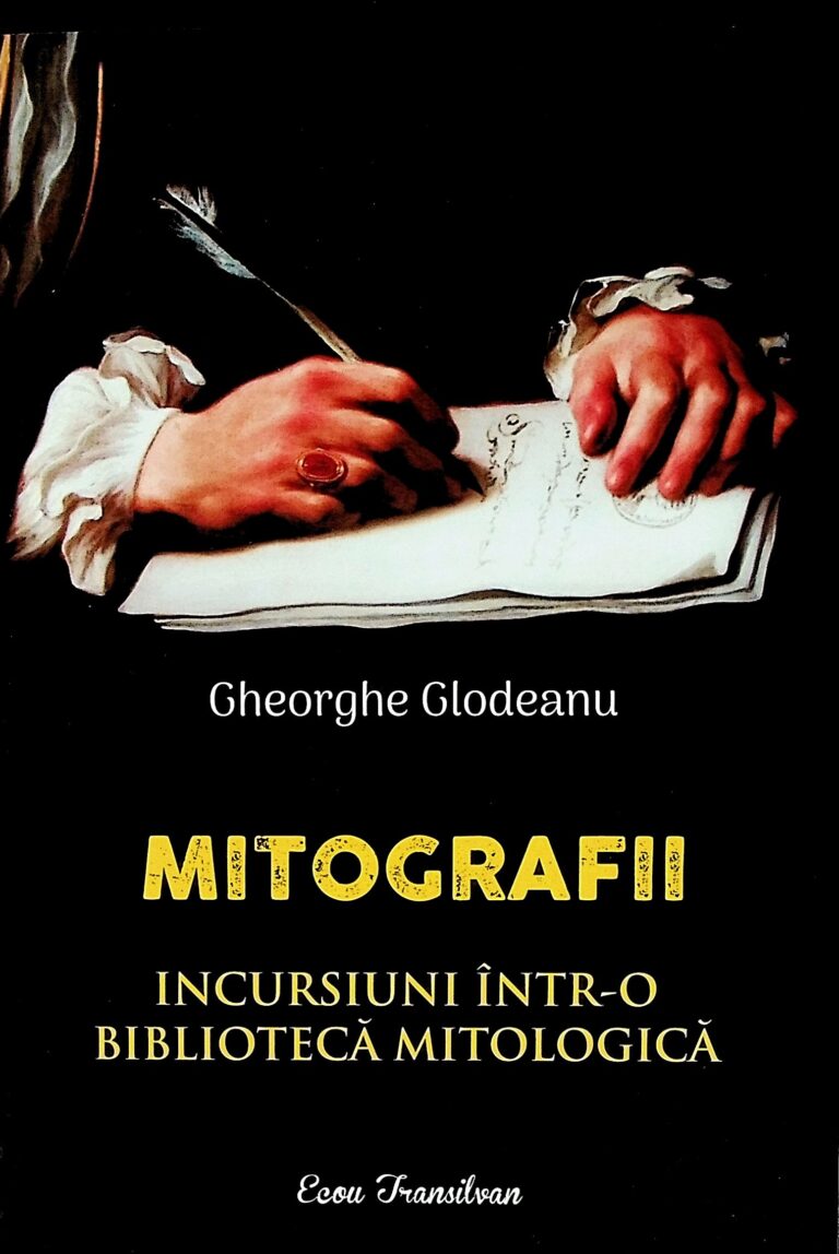 Mitografii. Incursiuni intr-o biblioteca mitologica