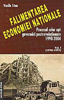 Falimentarea economiei nationale, vol. I