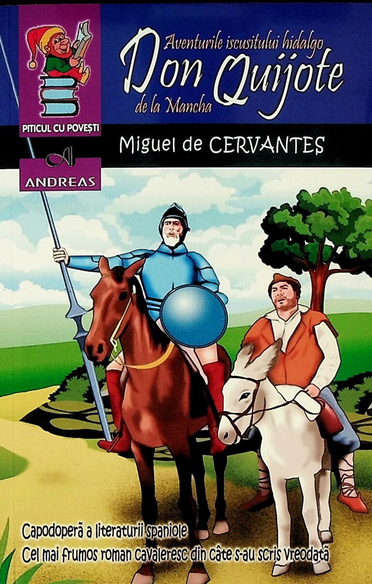 Aventurile iscusitului hidalgo Don Quijote de la Mancha