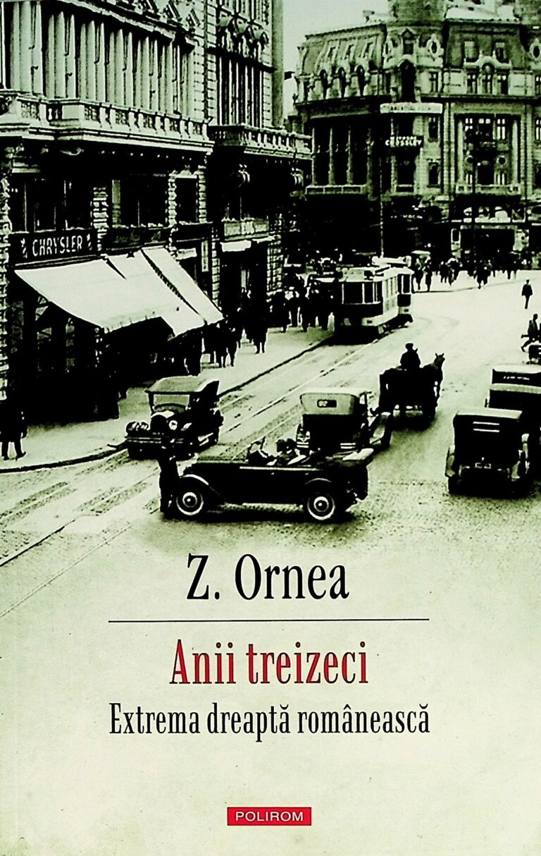 Anii treizeci. Extrema dreapta romaneasca
