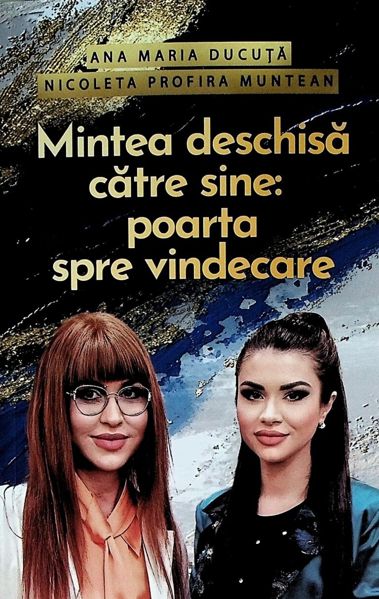 Mintea deschisa catre sine: poarta spre vindecare