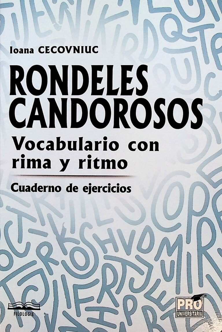 Rondeles Candorosos. Vocabulario con rima y ritmo. Cuaderno de ejercicios