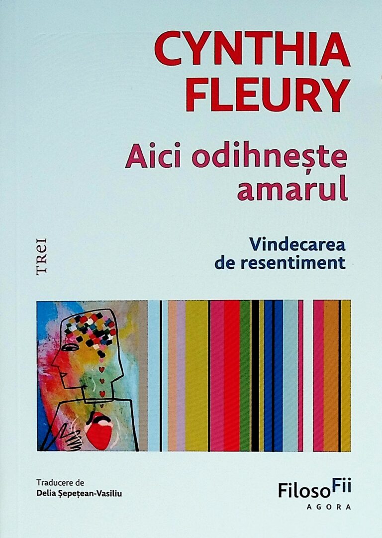 Aici odihneste amarul. Vindecarea de resentiment