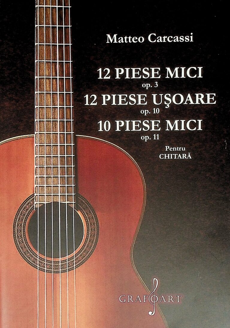 12 piese mici, op. 3. 12 piese usoare, op. 10. 10 piese mici, op. 11. Pentru chitara