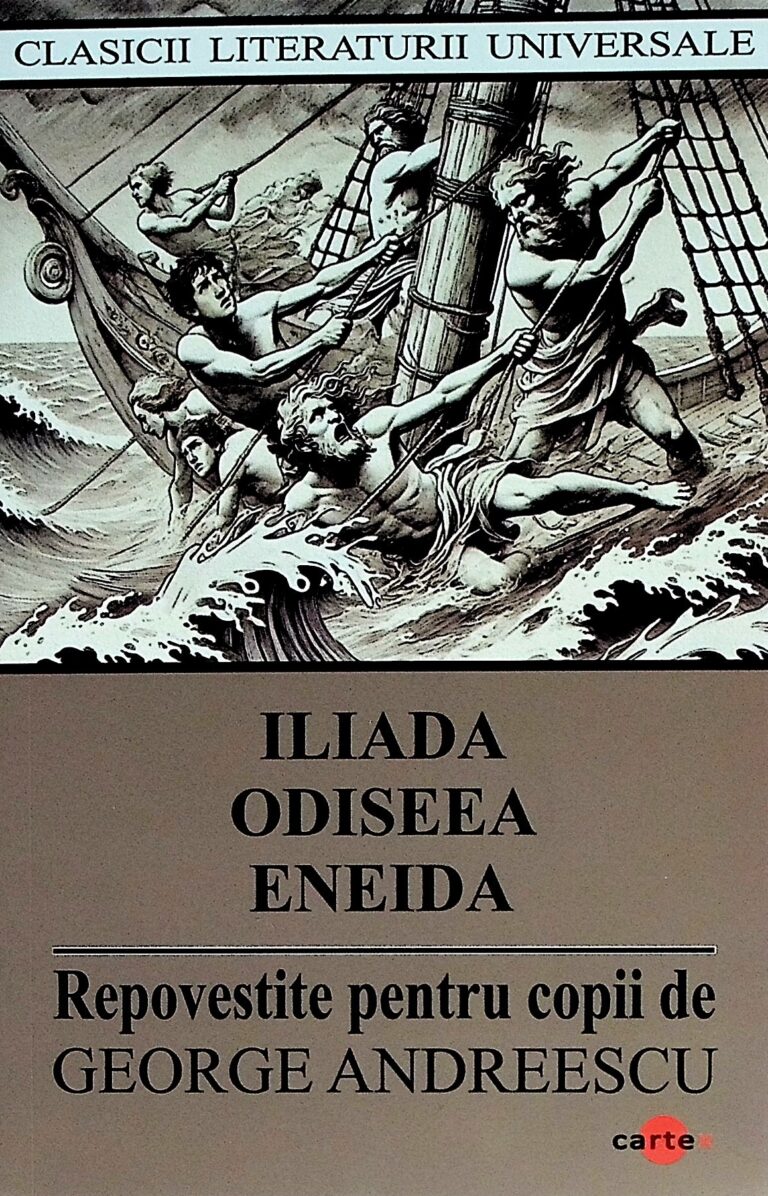 Iliada, Odiseea, Eneida
