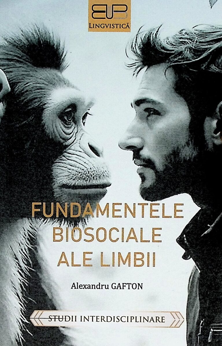 Fundamentele biosociale ale limbii