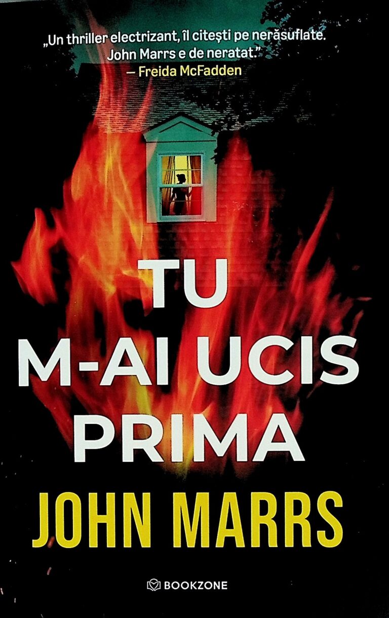 Tu m-ai ucis prima