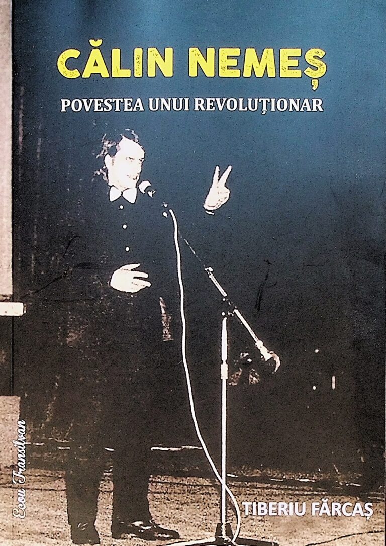 Calin Nemes. Povestea unui revolutionar
