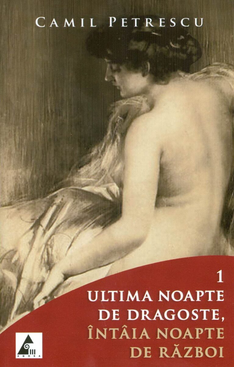 Ultima noapte de dragoste, intaia noapte de razboi, vol. I-II