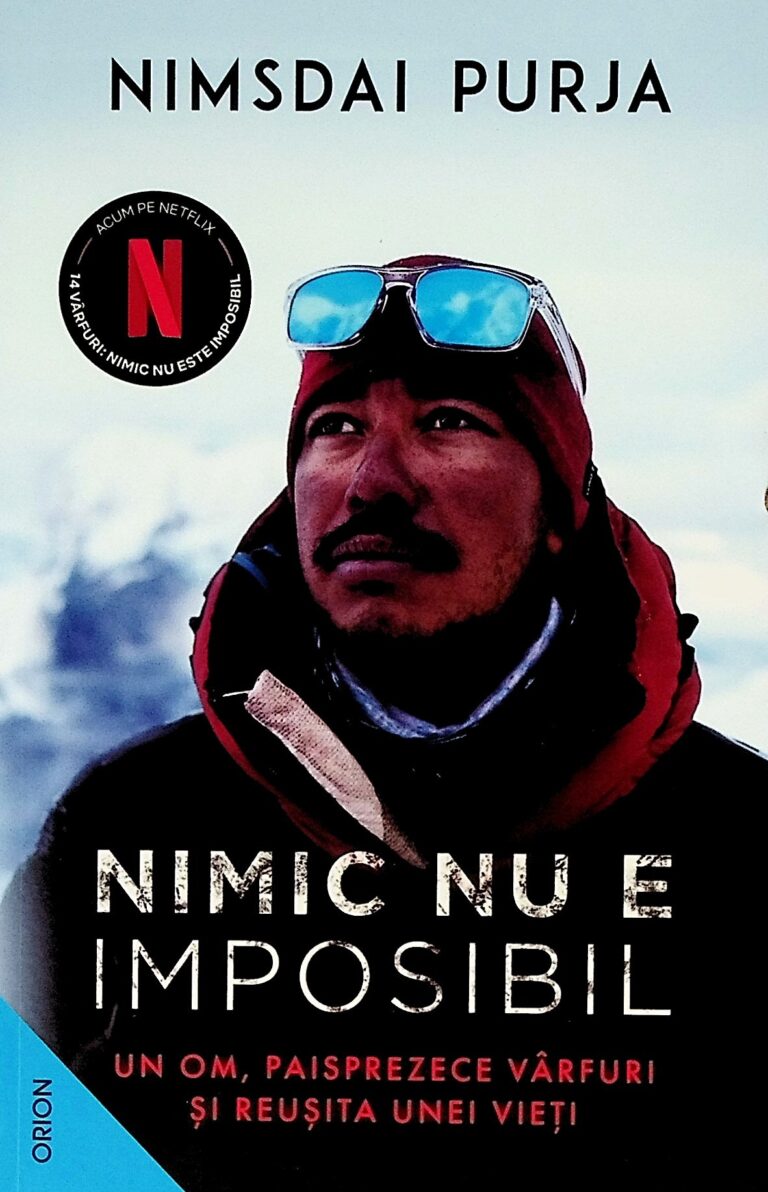 Nimic nu e imposibil. Un om, paisprezece varfuri si reusita unei vieti