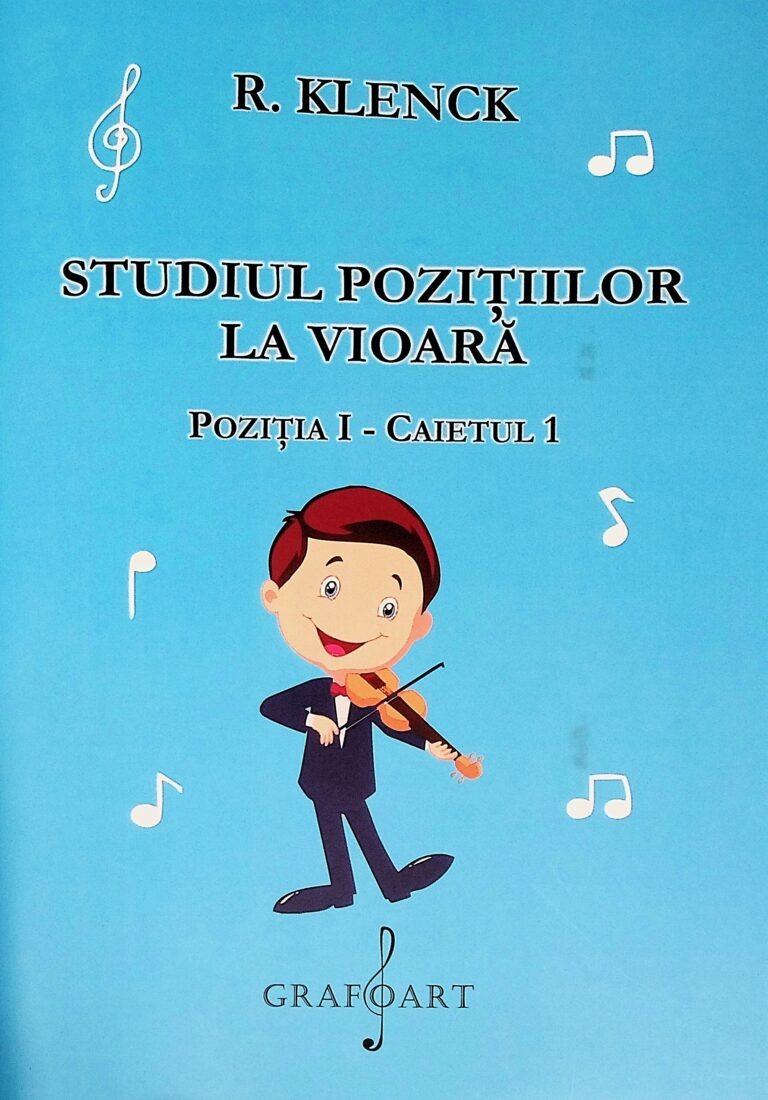 Studiul pozitiilor la vioara. Pozitia I - Caietul 1