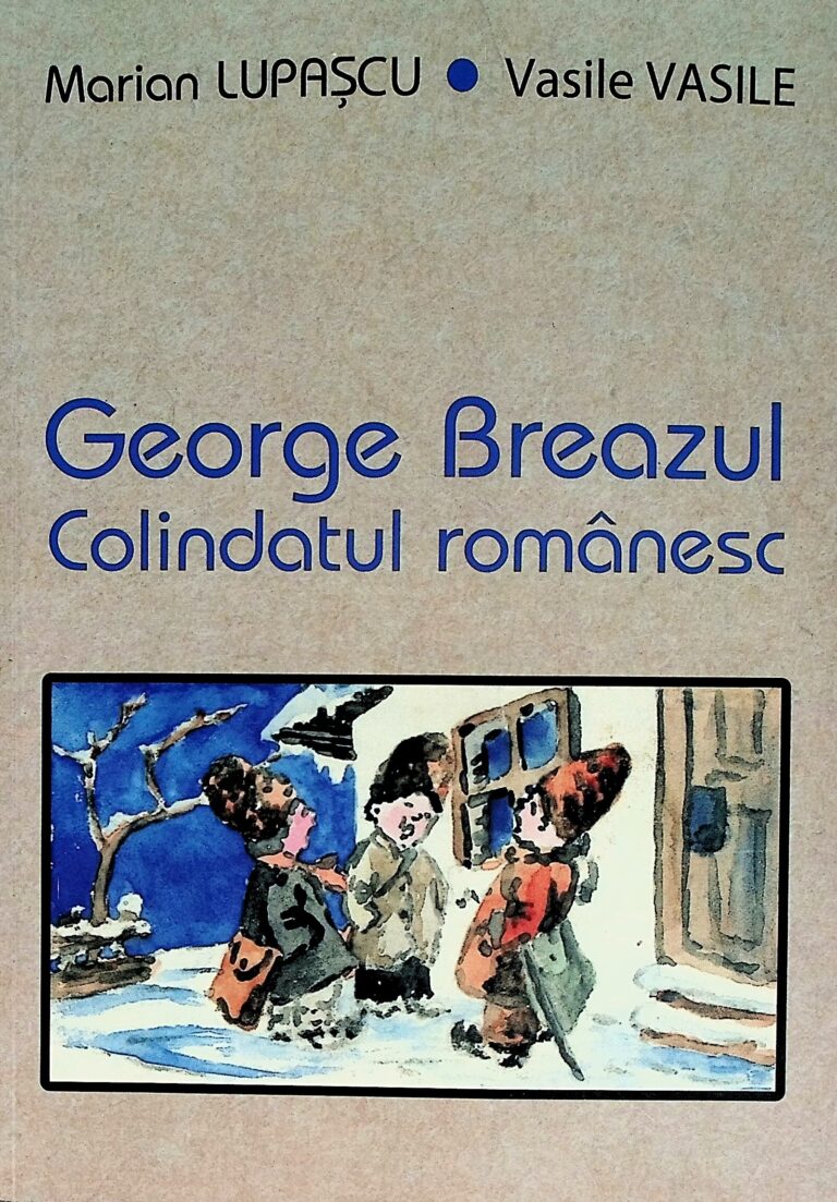 George Breazul. Colindatul romanesc