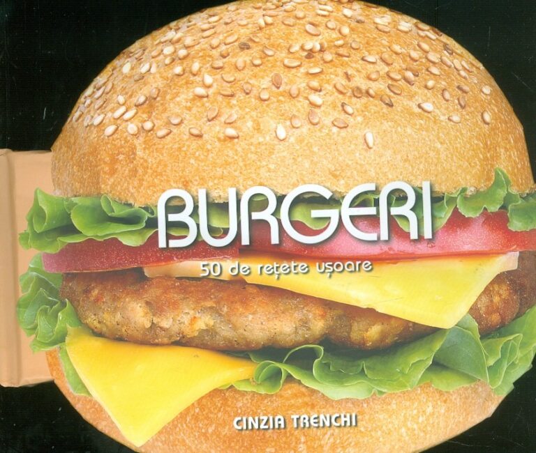 Burgeri. 50 de retete usoare