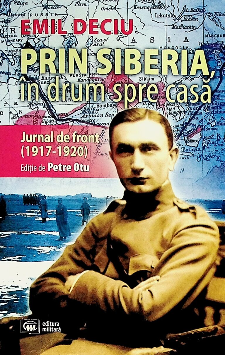 Prin Siberia, in drum spre casa. Jurnal de front (1917-1920)