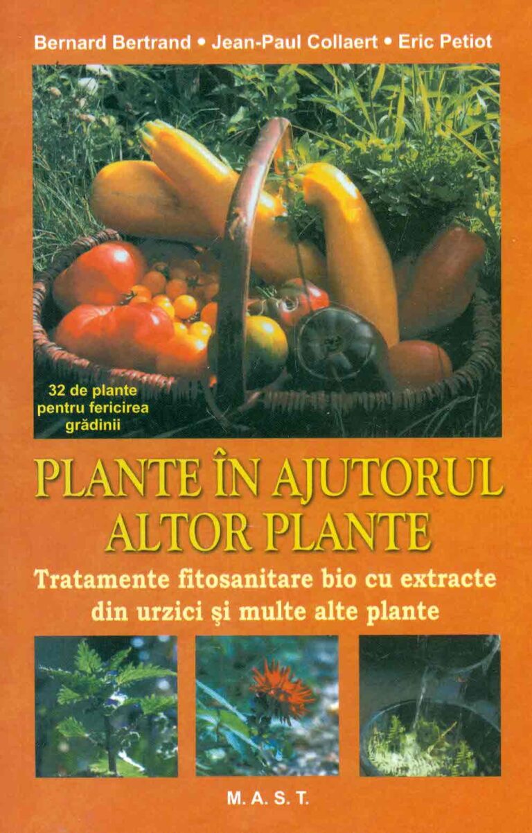 Plante in ajutorul altor plante: tratamente fitosanitare bio cu extracte din urzici si multe alte plante