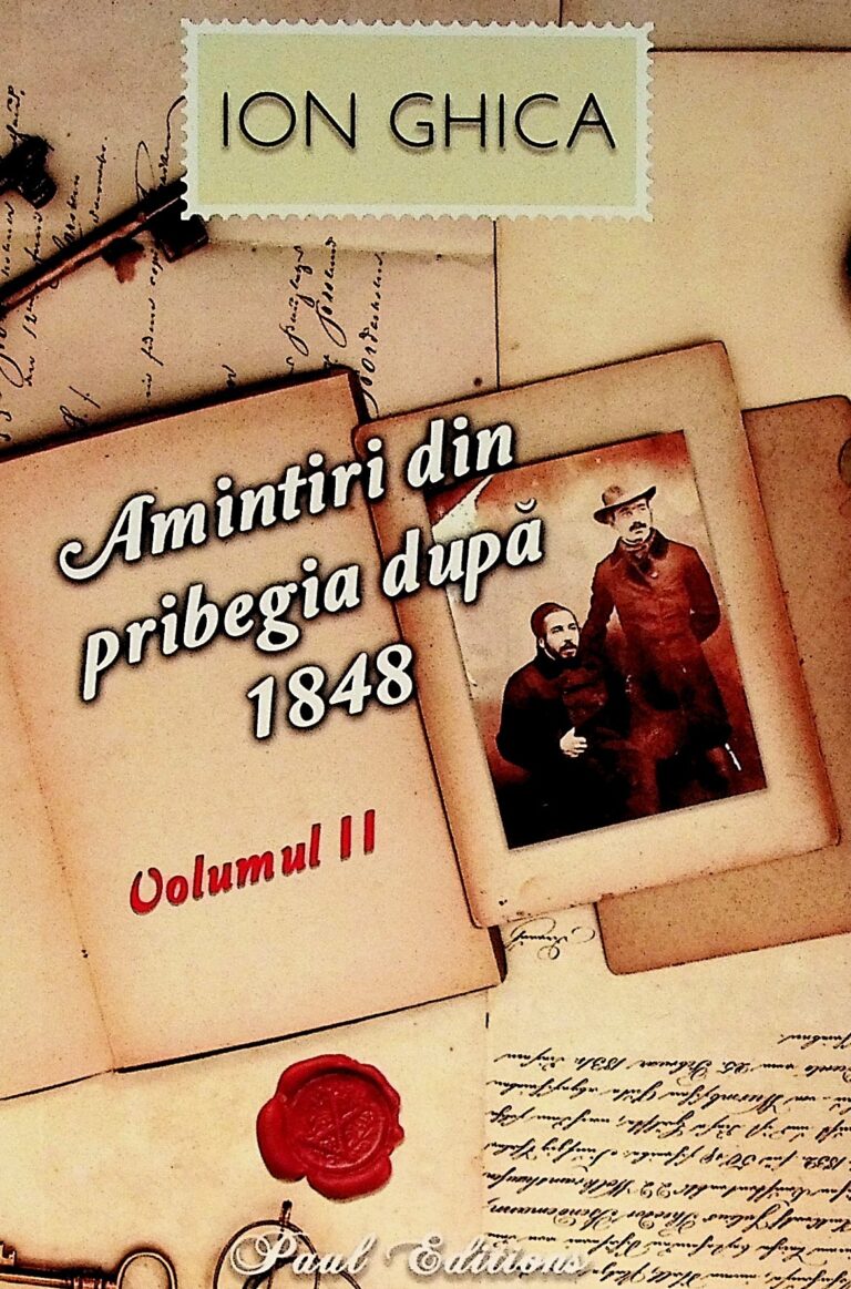 Amintiri din pribegia dupa 1848, vol. II