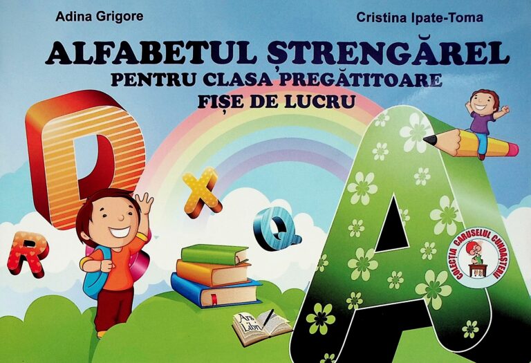 Alfabetul strengarel pentru clasa pregatitoare. Fise de lucru