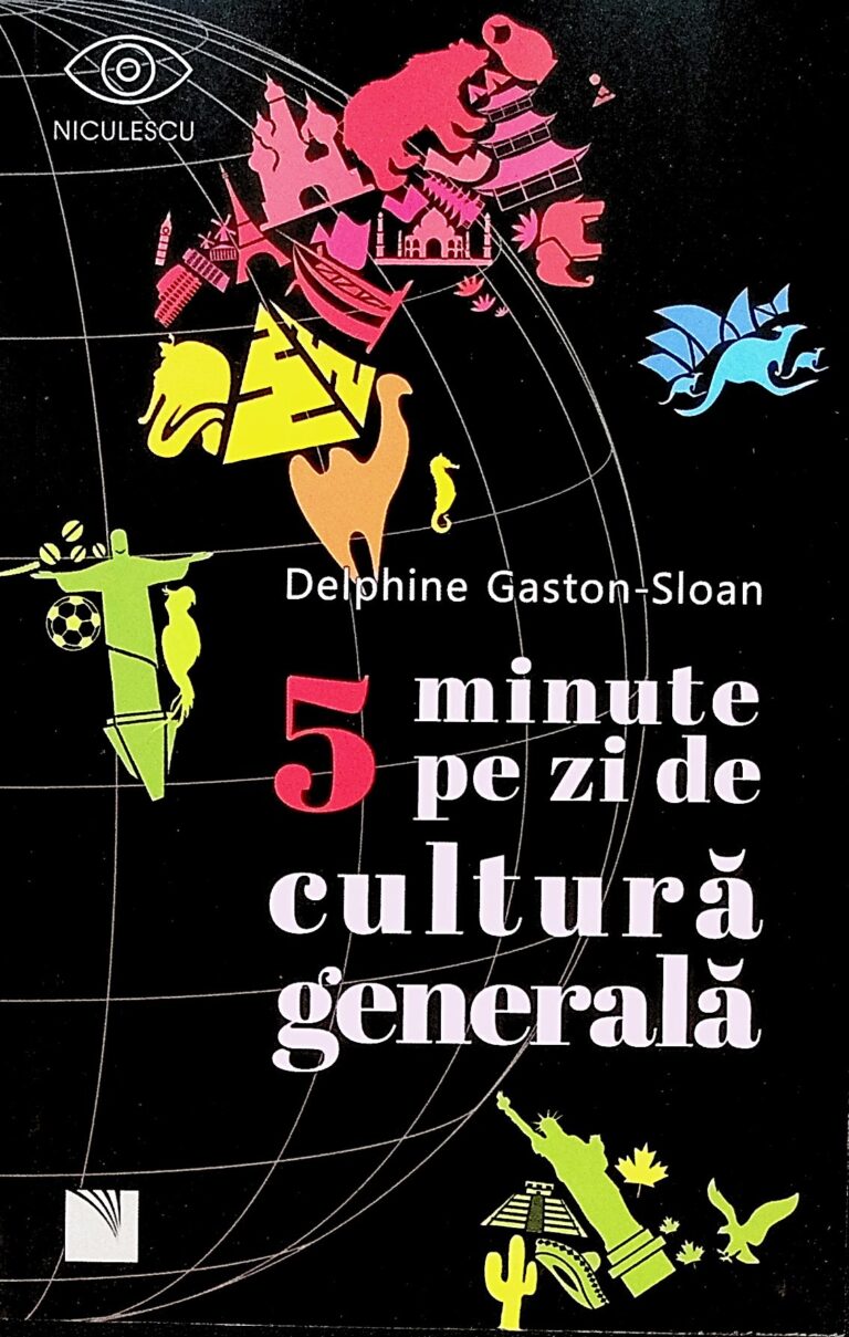 5 minute pe zi de cultura generala