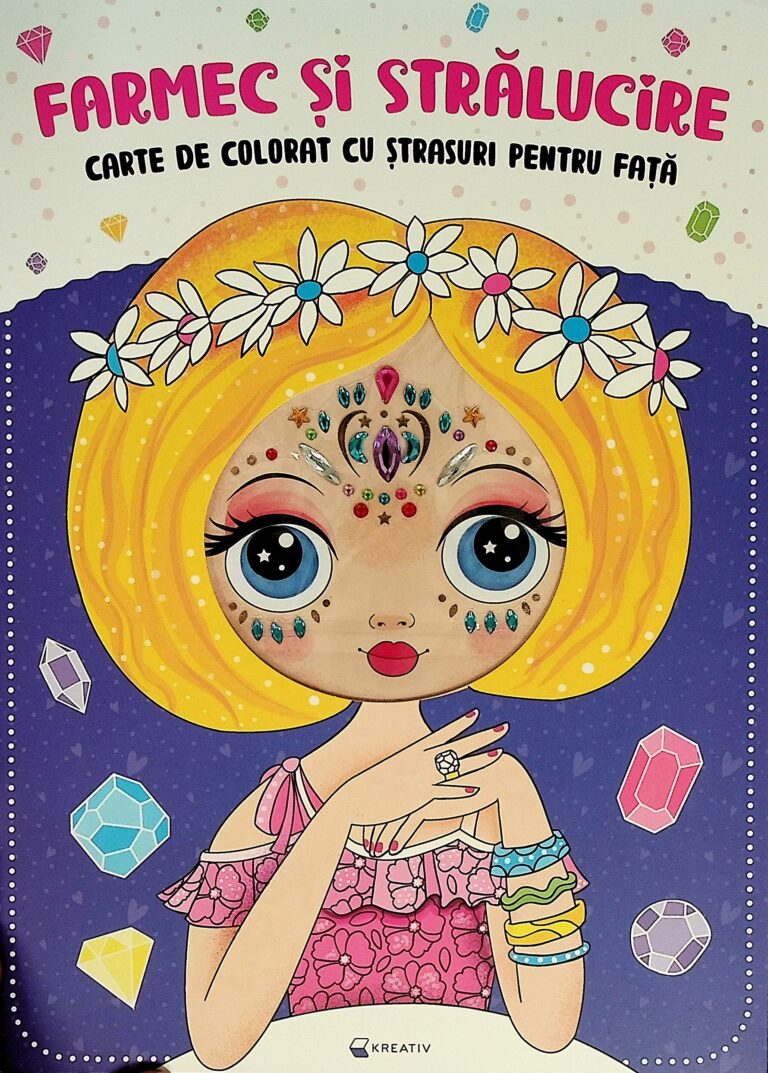 Farmec si stralucire. Carte de colorat cu strasuri pentru fata
