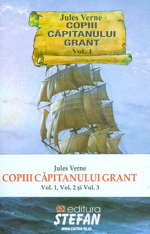 Copiii Capitanului Grant, vol. I-II-III