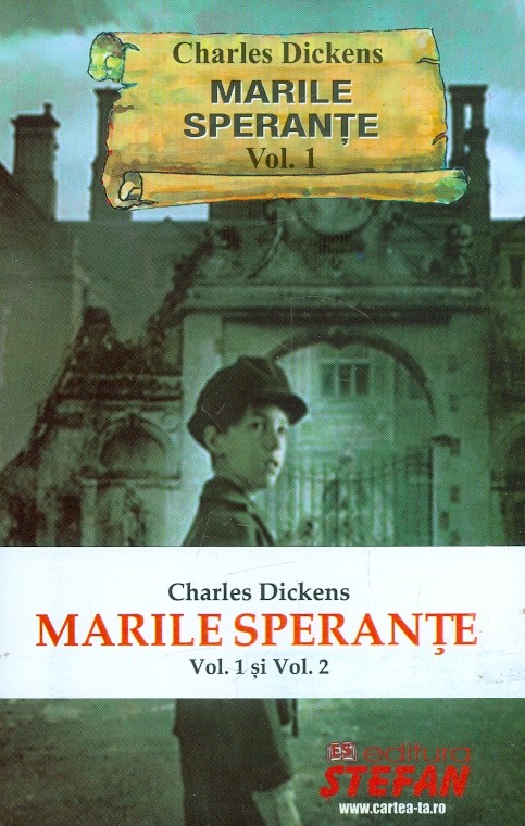 Marile sperante, vol. I-II