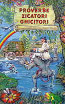 Proverbe, zicatori, ghucitori