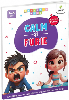 Calm si furie. Emotiile mele