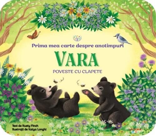 Vara - Prima mea carte despre anotimpuri. Poveste cu clapete