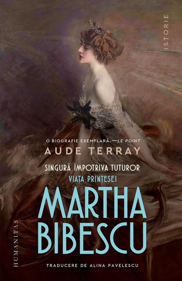 Singura impotriva tuturor , viata printesei Martha Bibescu
