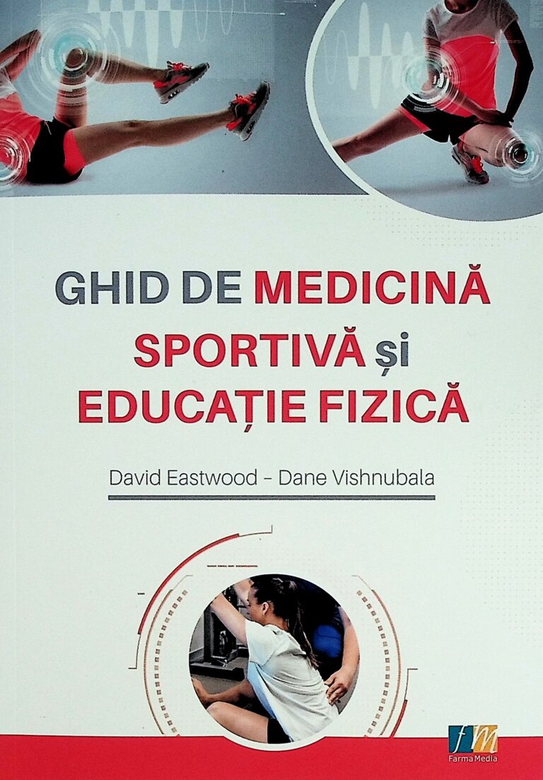 Ghid de medicina sportiva si educatie fizica
