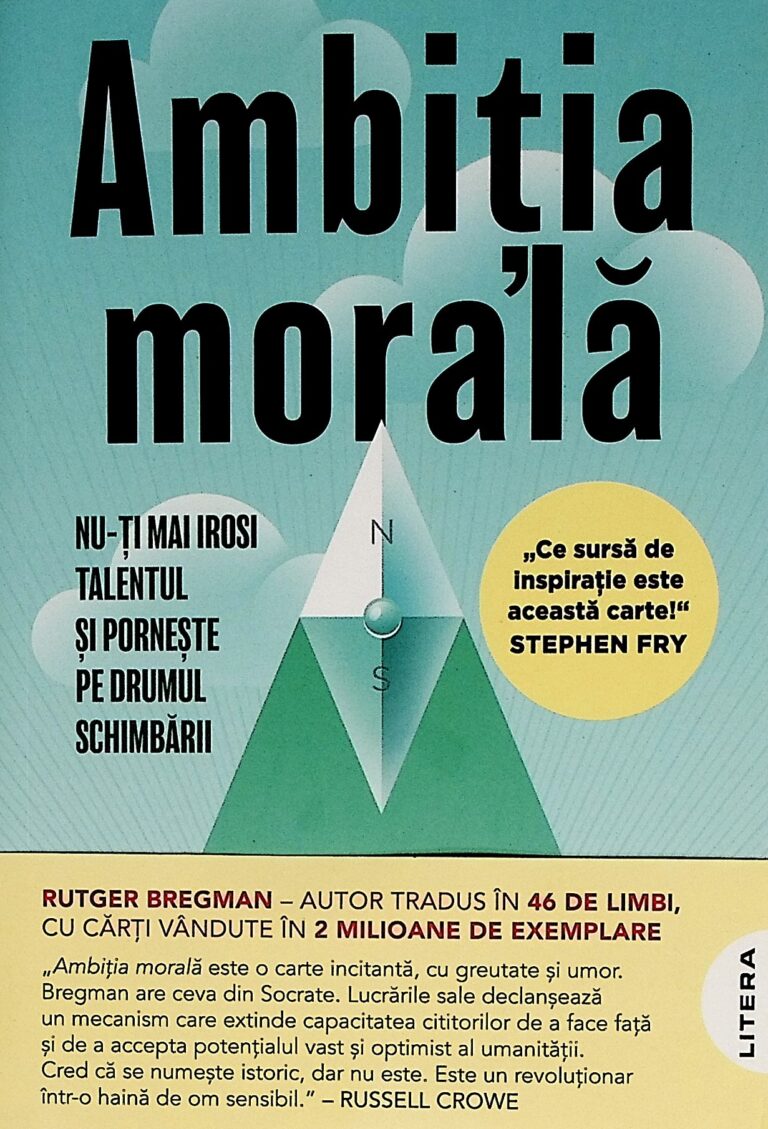 Ambitia morala. Nu-ti mai irosi talentul si porneste pe drumul schimbarii