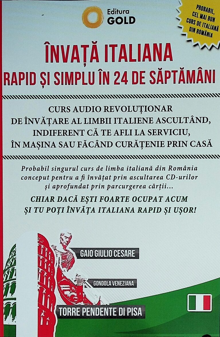 Invata italiana rapid si simplu in 24 de saptamani. Curs audio revolutionar de invatare a limbii italiene ascultand, Intiferent ca te afli la serviciu, in masina sau facand curetenie prin casa