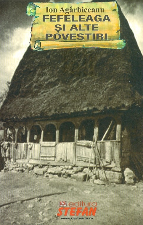 Fefeleaga si alte povestiri