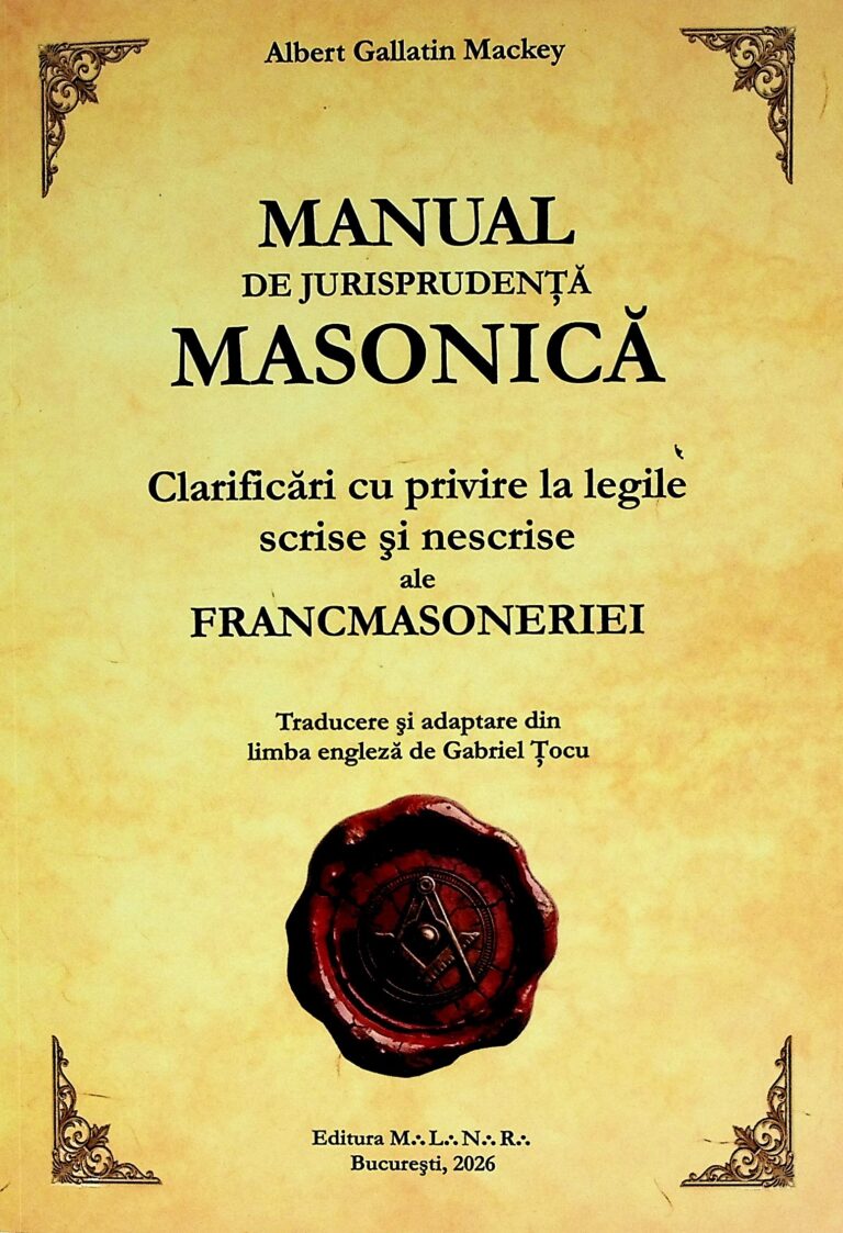 Manual de jurisprudenta masonica. Clasificari cu privire la legile scrise si nescrise ale francmasoneriei