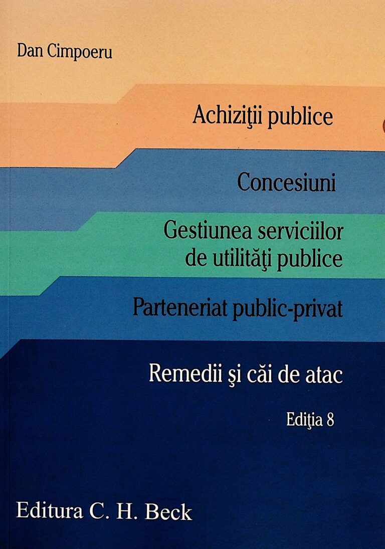 Achizitii publice. Gestiunea serviciilor de utilitati publice. Parteneriat public-privat. Remedii si cai de atac.