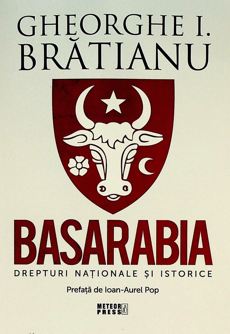 Basarabia. Drepturi nationale si istorice